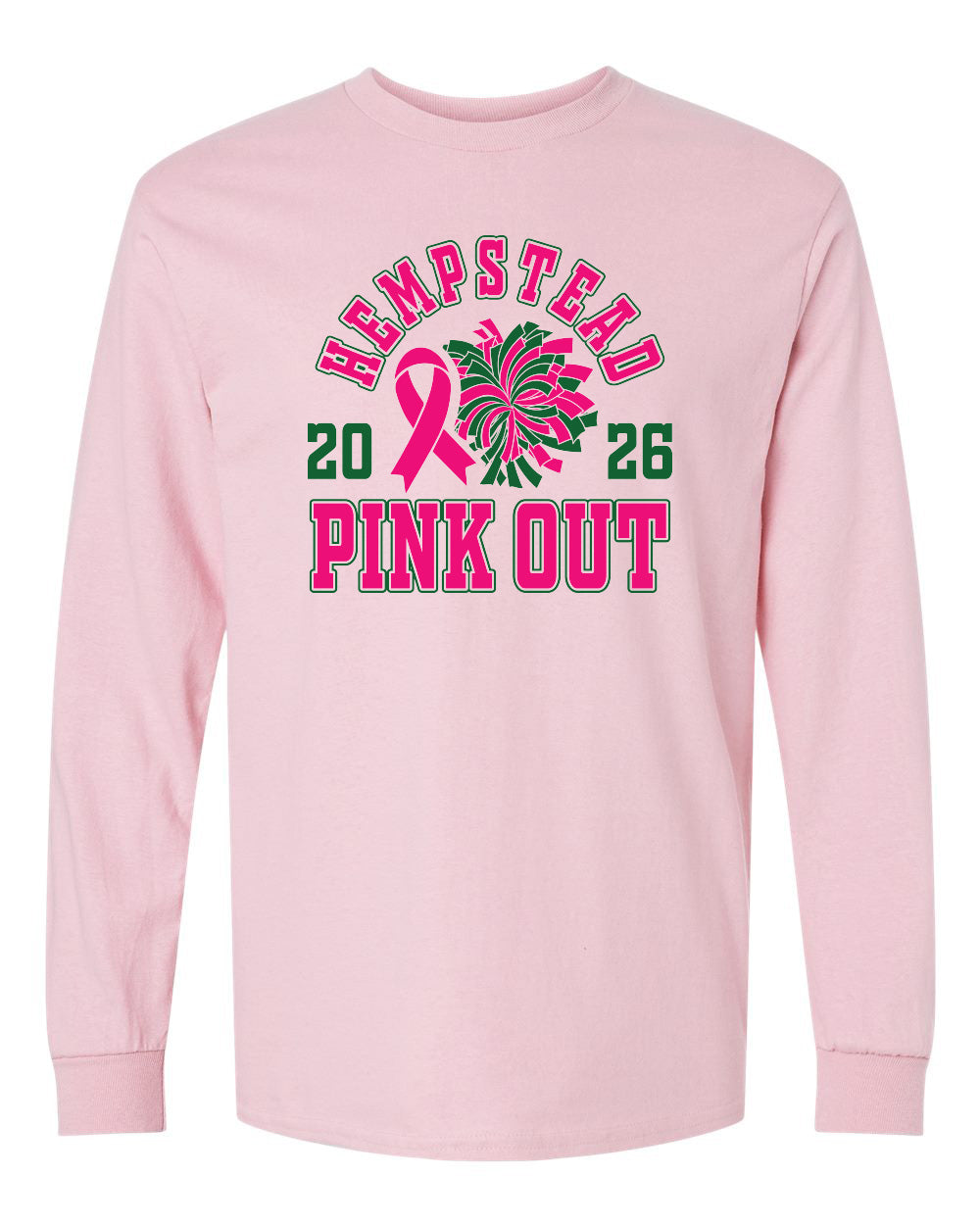 2400- HEMPSTEAD PINKOUT Long Sleeve T-Shirt
